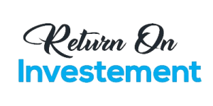 Return On Investment